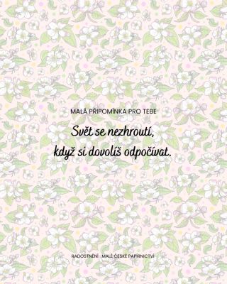 • Odpočinek není odměna, ale nutnost 🌸 Připomínka pro každou z nás. Protože vím, že v tom, co předvádím, zvlášť poslední...
